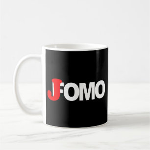 Jomo Freude am Verpassen LUSTIG Introvertiert Schü Kaffeetasse