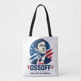 Jon Ossoff | Für ein besseres Amerika | Politik Tasche