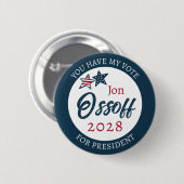 Jon Ossoff für Präsident 2028 Button (Vorne & Hinten)