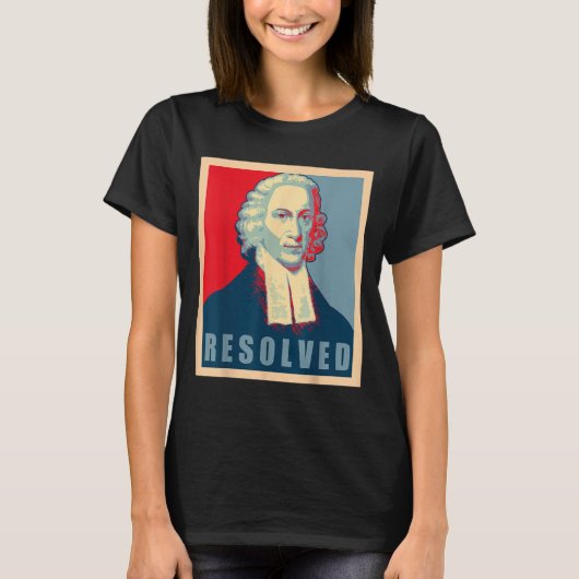 Jonathan Edwards Resolved Calvinist Reformed T-Shirt (Vorderseite)