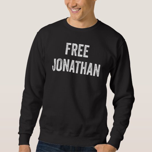 Jonathan freilassen Unterstützt Jonathan's Entlass Sweatshirt (Vorderseite)