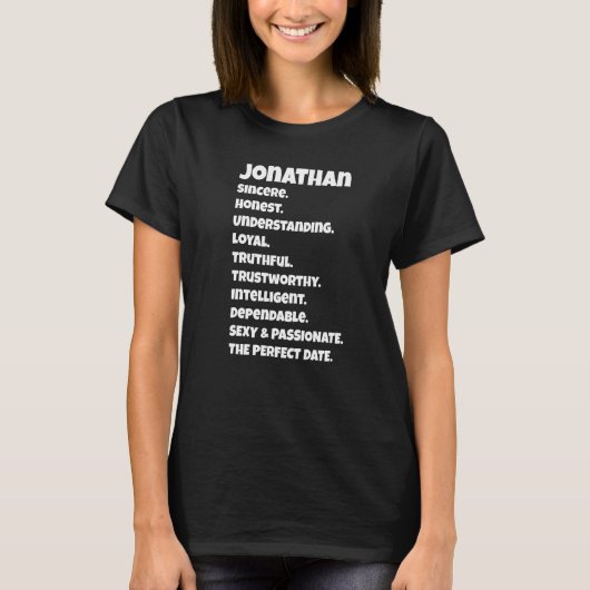 Jonathanperfekte Date-Eigenschaften Sarkastischer T-Shirt (Vorderseite)
