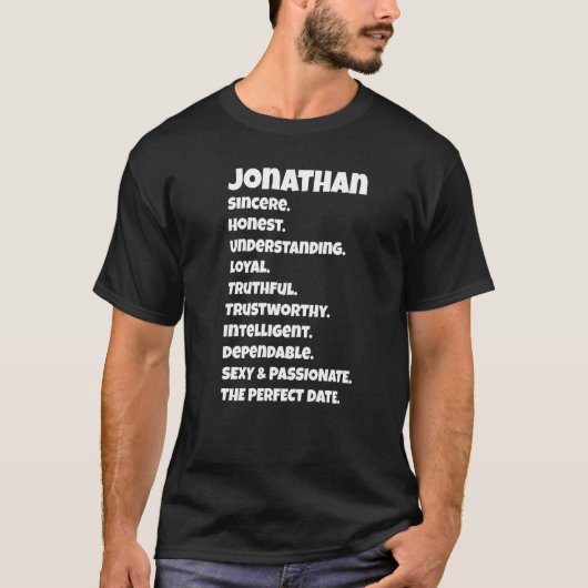 Jonathanperfekte Date-Eigenschaften Sarkastischer T-Shirt (Vorderseite)
