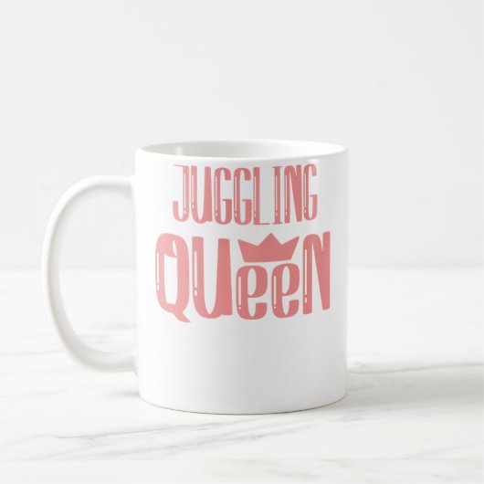 Jonglierkönigin der Frauen Kaffeetasse (Links)