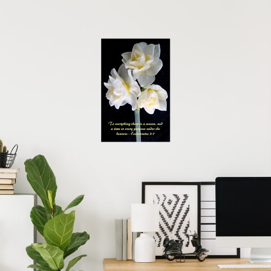 Jonquil Blume - Ecclesiastes 3:1 Poster (Heimbüro)
