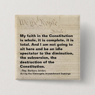 Jordan Impeachment Quote constituation Watergate Button