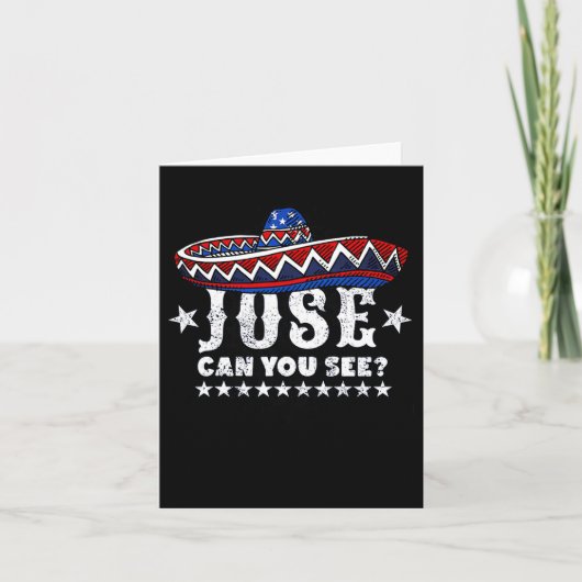 Jose können Sie sehen 4. Juli Karte (Vorderseite)
