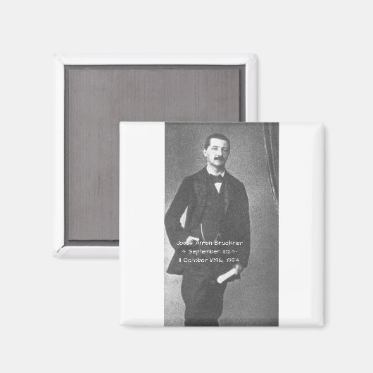 Joseph Anton Bruckner 1854 Magnet (Vorderseite/Rückseite)