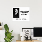 Joseph Conrad A Man ist ein Zitat zur Modernität d Poster (Heimbüro)