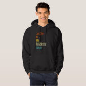 Joseph Is My Favorite Child  Joseph Hoodie (Vorne ganz)