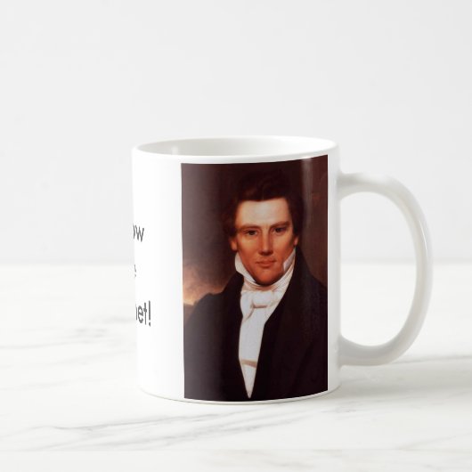 joseph_smith, joseph_smith, folgen theProphet! Kaffeetasse (Rechts)