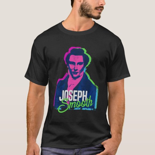 Joseph Smith Smooth Funny Pun Retro Bright Lds Pro T-Shirt (Vorderseite)