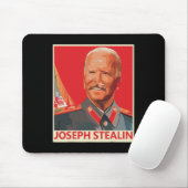 Joseph Stealin Anti Joe Biden Funny Mousepad (Mit Mouse)