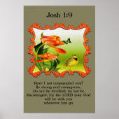 Josh 1:9 Gelber und schwarzer Kanarienvogel Poster (Vorne)