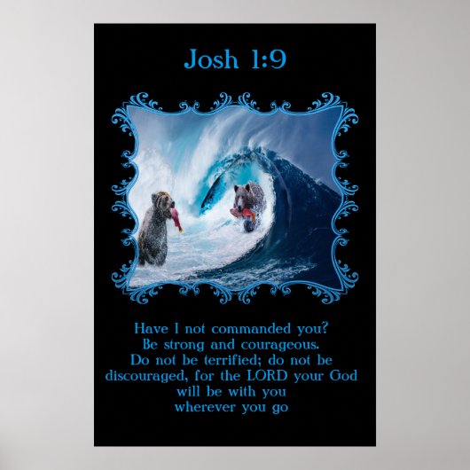 Josh 1:9 Grizzly Bären im Ozean. Poster (Vorne)