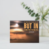 Josh Billings Inspiration Zitat "Play well" Postkarte (Stehend Vorderseite)