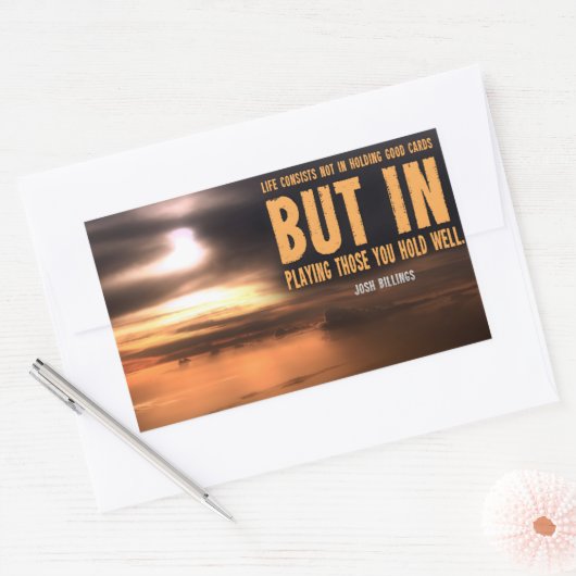 Josh Billings Inspiration Zitat "Play well" Rechteckiger Aufkleber (Umschlag)