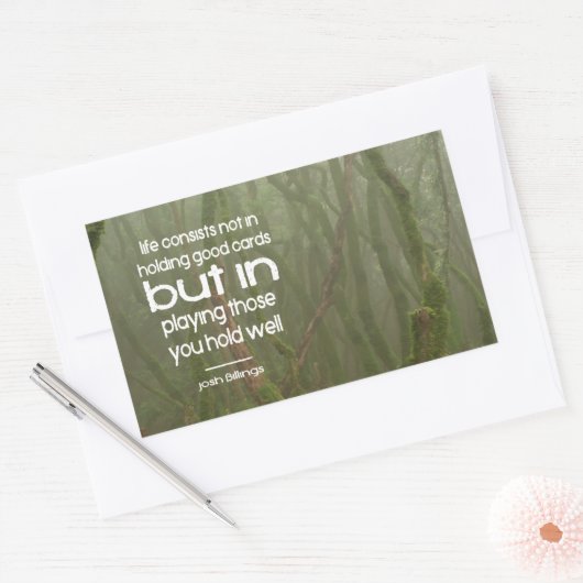 Josh Billings Inspiration Zitat "Play well" Rechteckiger Aufkleber (Umschlag)