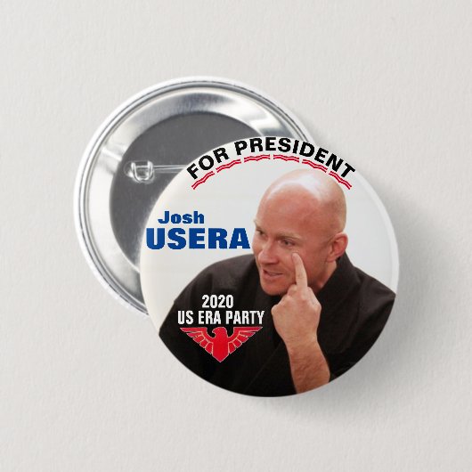 Josh Usera für Präsident 2020 Button (Vorne & Hinten)