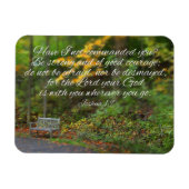 Joshua 1:9 Bibel Verse Christian Scripture Magnet (Horizontal)