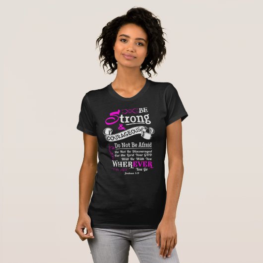 Joshua-1:9 christliche Bibel-Versscripture-Frauen T-Shirt (Vorne ganz)