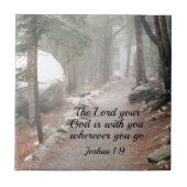 Joshua 1:9 Der Herr, dein Gott, ist bei dir.. Fliese (Vorderseite)