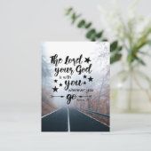 Joshua 1:9 Gott ist mit dir, wohin du auch gehst Postkarte (Stehend Vorderseite)