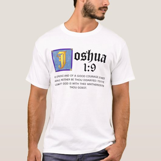 Joshua 1 9 Illuminiertes Bibelangebot T-Shirt (Vorderseite)