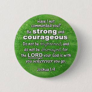 Joshua-1:9 ist starker u. mutiger Bibel-Vers Button
