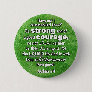 Joshua-1:9 KJV - seien Sie u. vom guten Mut stark Button