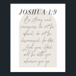 Joshua 1:9 Minimal Boho Beige Arch Script Poster<br><div class="desc">Sei stark und mutig! Fürchte dich nicht; lass dich nicht entmutigen,  denn der Herr,  dein Gott wird bei dir sein,  wohin du auch gehst. -Joshua 1:9 Minimal Boho Beige Arch Script</div>