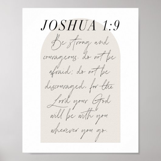 Joshua 1:9 Minimal Boho Beige Arch Script Poster (Vorne)