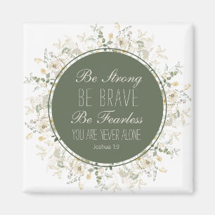 Joshua 1:9 Sei stark grüne Wildblume Magnet