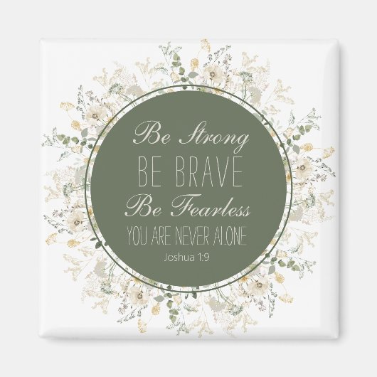 Joshua 1:9 Sei stark grüne Wildblume Magnet (Vorne)