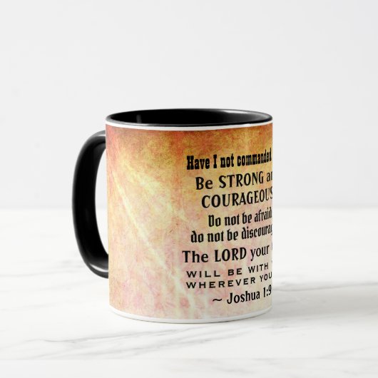 Joshua 1:9 Sei stark und mutig, Bibelverse Tasse (Vorderseite Links)