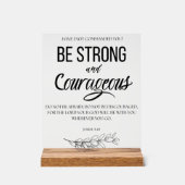 Joshua 1:9 Sei stark und mutig Christlich Acrylschild (Vorderseite)