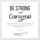 Joshua 1:9 Sei stark und mutig Christlich Fensteraufkleber (Blatt)