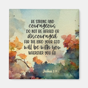 Joshua 1:9 Sei stark und mutig Magnet