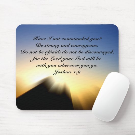 Joshua 1:9 Sei stark und mutig Mousepad (Mit Mouse)