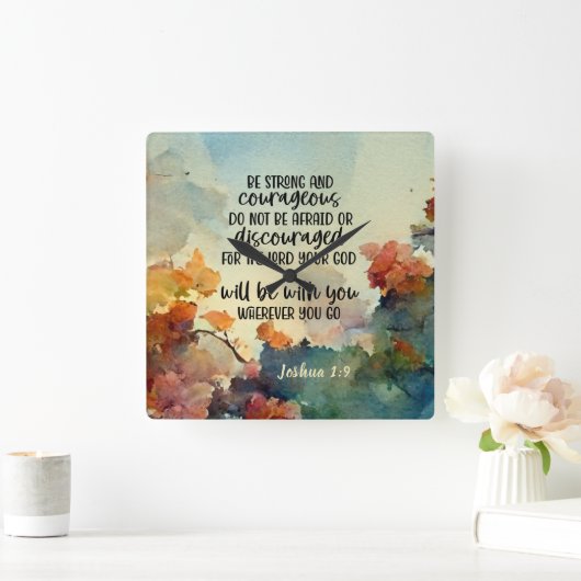 Joshua 1:9 Sei stark und mutig Quadratische Wanduhr (Zuhause)