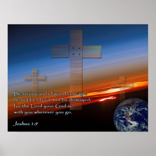 Joshua 1:9 Sunset Crosses Poster (Vorne)