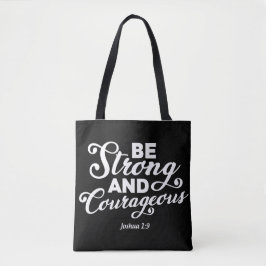 Joshua 1:9 T - Shirt: Mutige Glaubensbekundung Tasche
