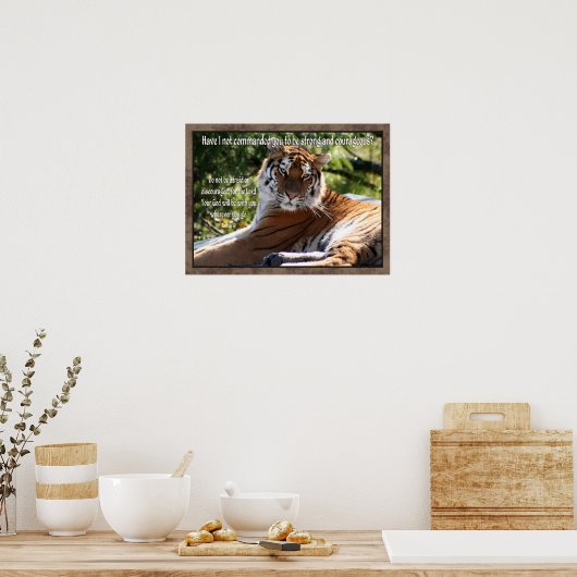 Joshua 1:9 Tiger Poster (Küche)