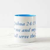 Joshua-24:15… was mich und mein Haus anbetrifft, Zweifarbige Tasse (Mittel)