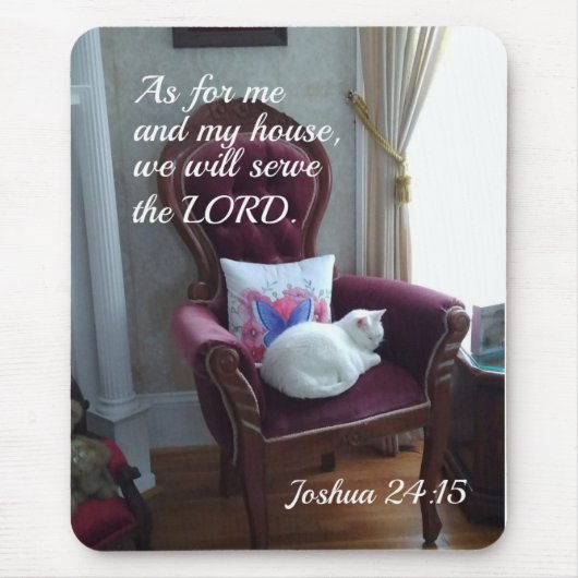 Joshua 24:15 Was mich und mein Haus betrifft, werd Mousepad (Vorne)