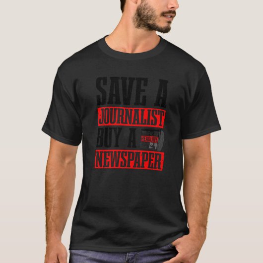 Journalismus für Männer Zeitungsjournalist T-Shirt (Vorderseite)