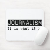 Journalismus ist es mousepad (Mit Mouse)