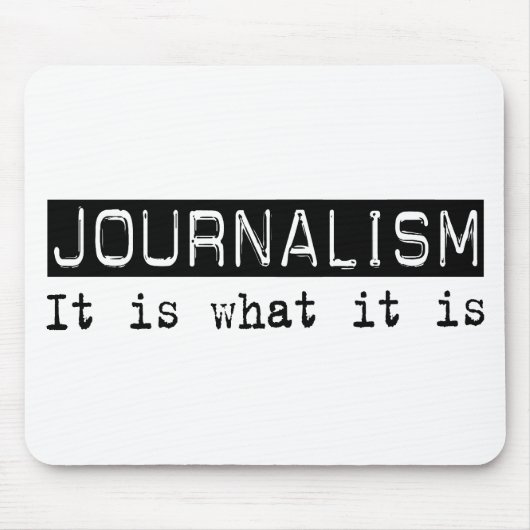 Journalismus ist es mousepad (Vorne)