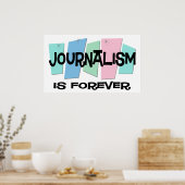Journalismus ist für immer poster (Küche)