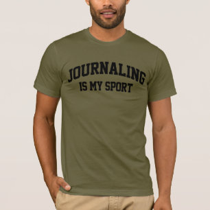 Journalismus ist mein Sport T-Shirt